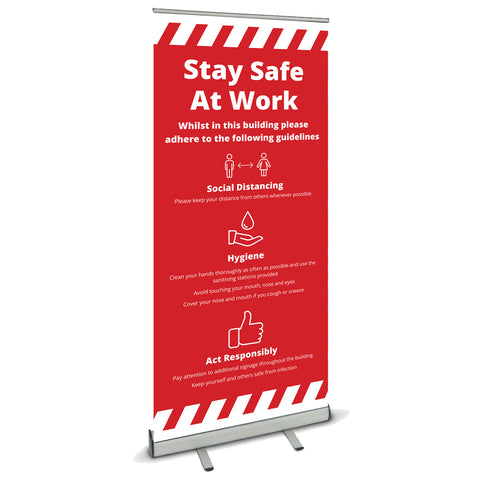 COVID SECURE ROLL UP BANNER - STAY SAFE AT WORK