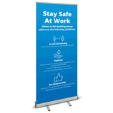 COVID SECURE ROLL UP BANNER - STAY SAFE AT WORK